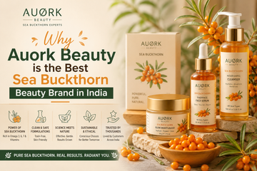 Why Auork Beauty is the Best Sea Buckthorn Beauty Brand in India